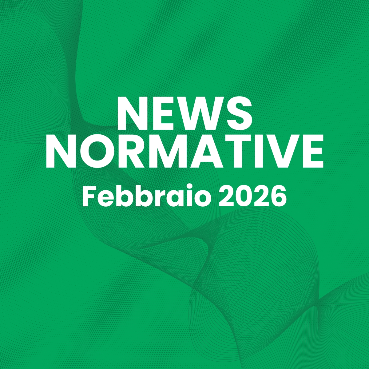 Le news normative di febbraio - Wospee